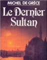 Le Dernier Sultan 1991
