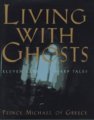 Michel-de-Grece_Living-with-Ghosts_1996